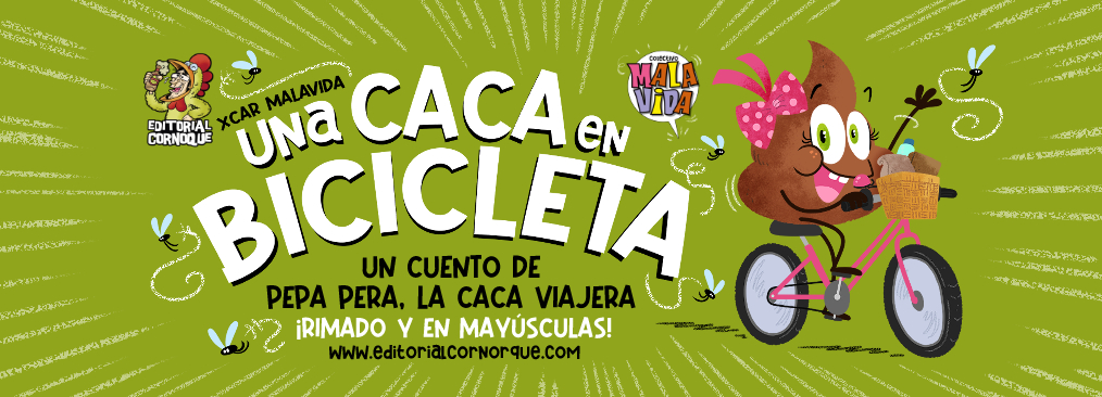 Una caca en bicicleta.