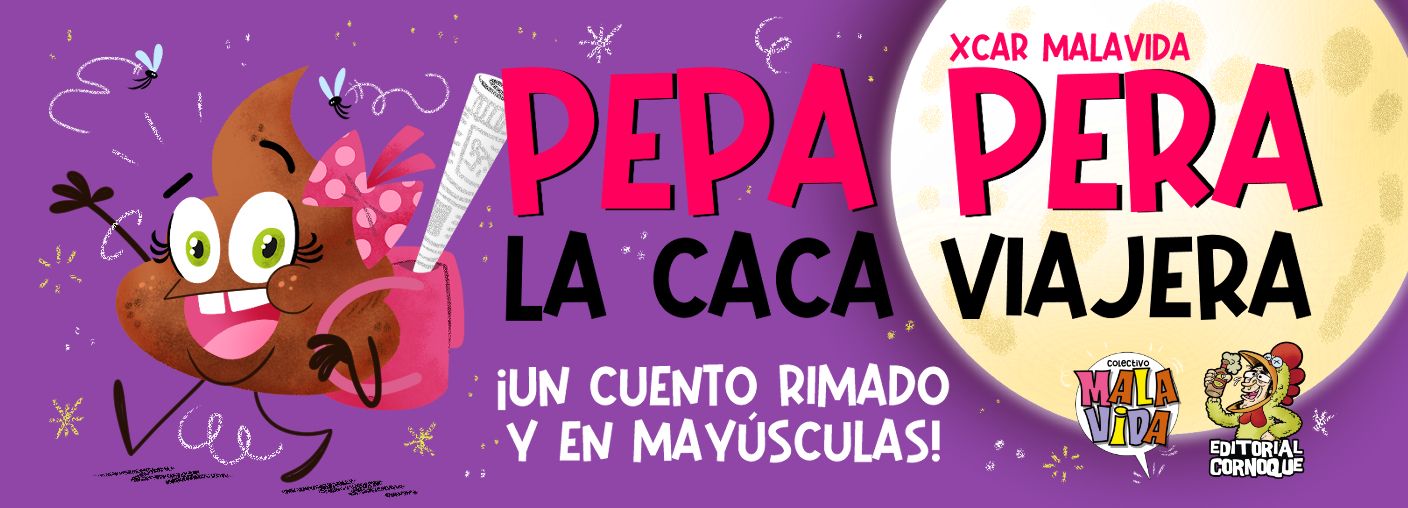 Pepa Pera, la caca viajera.